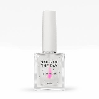 DEHYDRATOR 10ml NAILS OF THE DAY